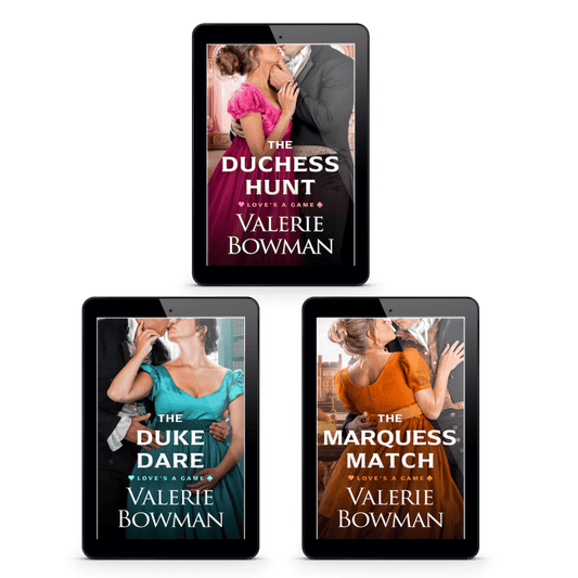 All three books in the Love's a Game Regency historical romance trilogy by author Valerie Bowman in ebook format