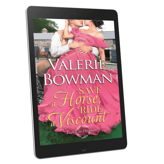 Ebook cover of 'Save a Horse, Ride a Viscount' a historical romance by Valerie Bowman on a tablet screen.