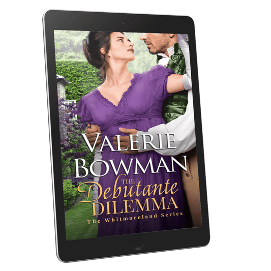 The Debutante Dilemma a Regency historical romance novel by author Valerie Bowman in ebook format