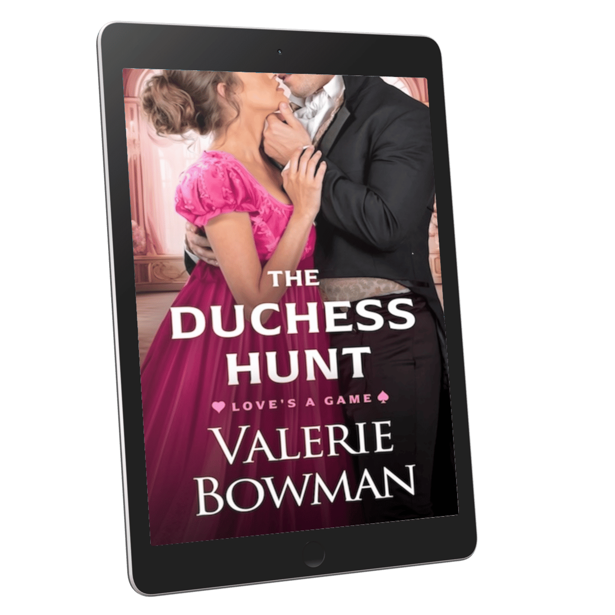 'The Duchess Hunt' a Regency historical romance novel by author Valerie Bowman in ebook format.