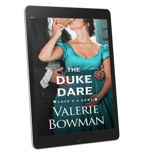 'The Duke Dare' a Regency historical romance novel by author Valerie Bowman in ebook format.
