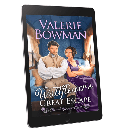 The Wallflower's Great Escape (The Wallflowers' Revolt, book one) a Regency historical romance novel by Valerie Bowman in ebook format