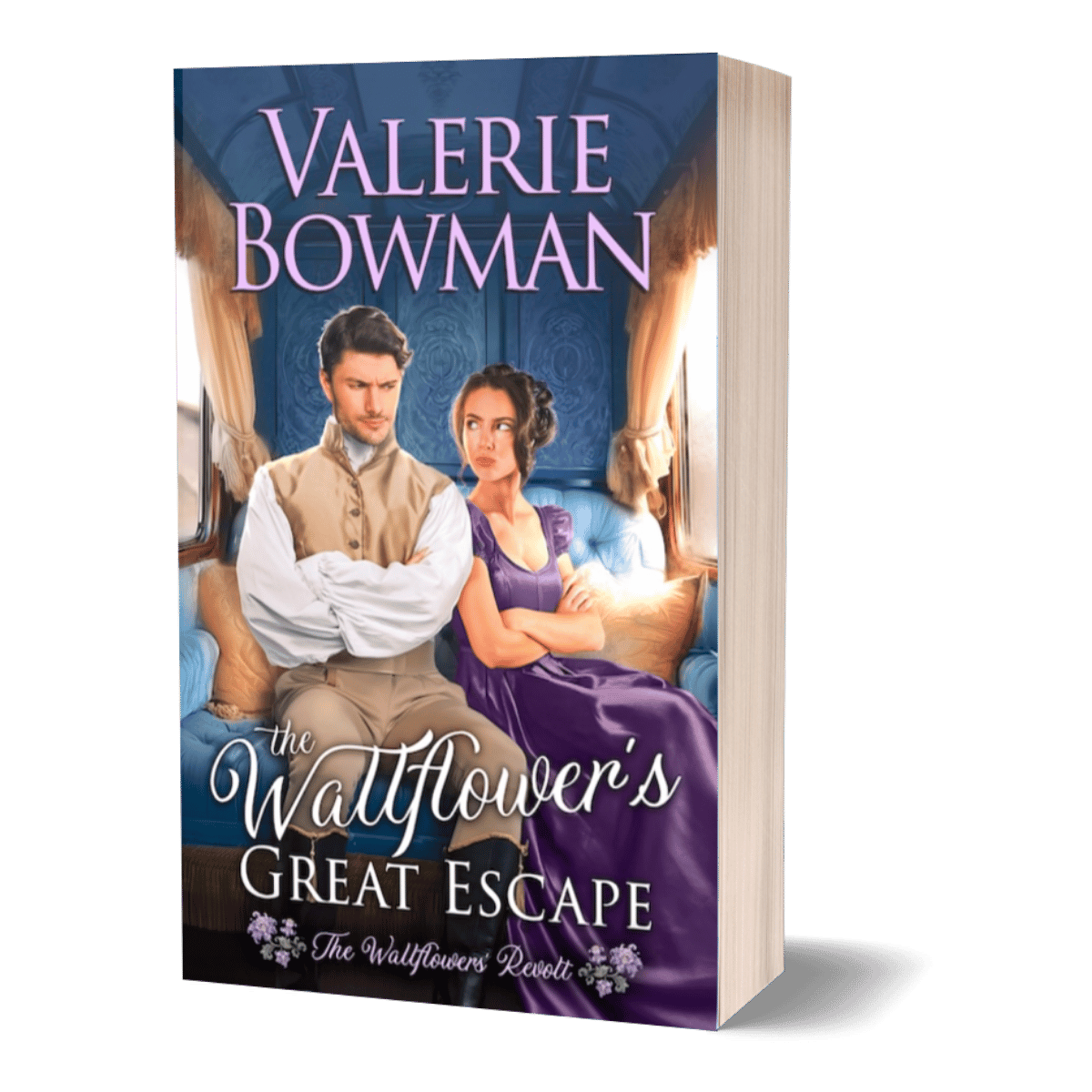 The Wallflowers Great Escape (The Wallflower Revolt, book one) historical romance by Valerie Bowman